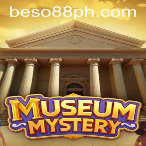 Uncovering the Secrets Behind MuseumMystery and the Intriguing Role of Beso88